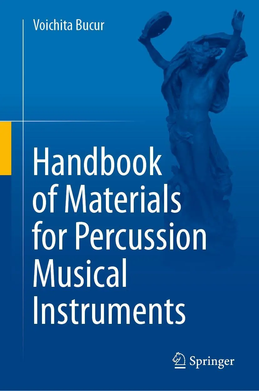 Cover: 9783030986490 | Handbook of Materials for Percussion Musical Instruments | Bucur | xix