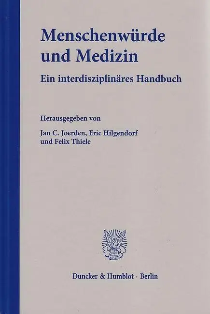Cover: 9783428136490 | Menschenwürde und Medizin | Ein interdisziplinäres Handbuch | Joerden