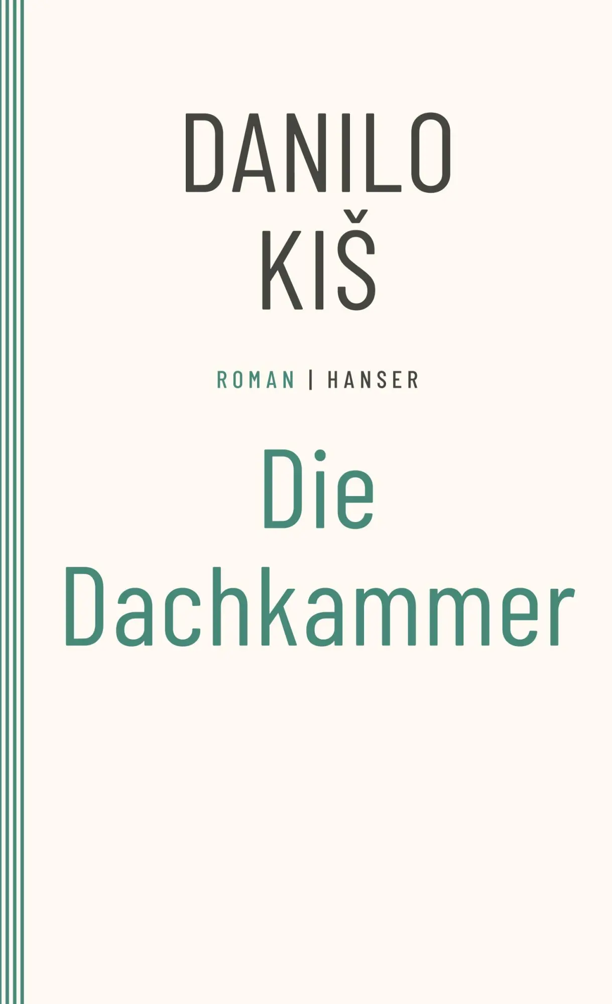 Cover: 9783446266490 | Die Dachkammer | Danilo Kis | Taschenbuch | 128 S. | Deutsch | 1990