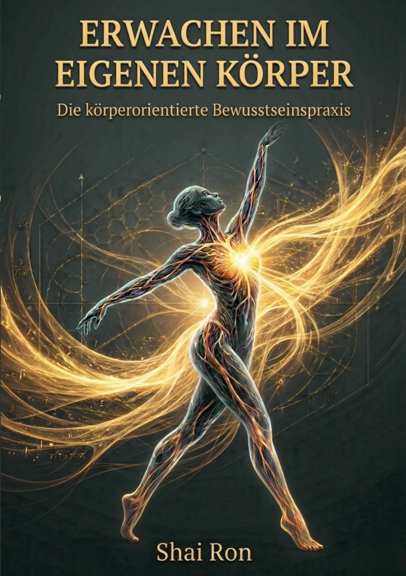 Cover: 9783696366490 | Erwachen im eigenen Körper | Die körperorientierte Bewusstseinspraxis