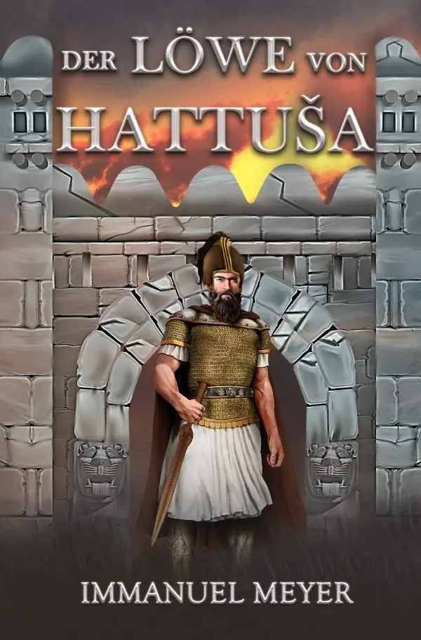 Cover: 9783754156490 | Der Löwe von Hattusa | Immanuel Meyer | Taschenbuch | 592 S. | Deutsch