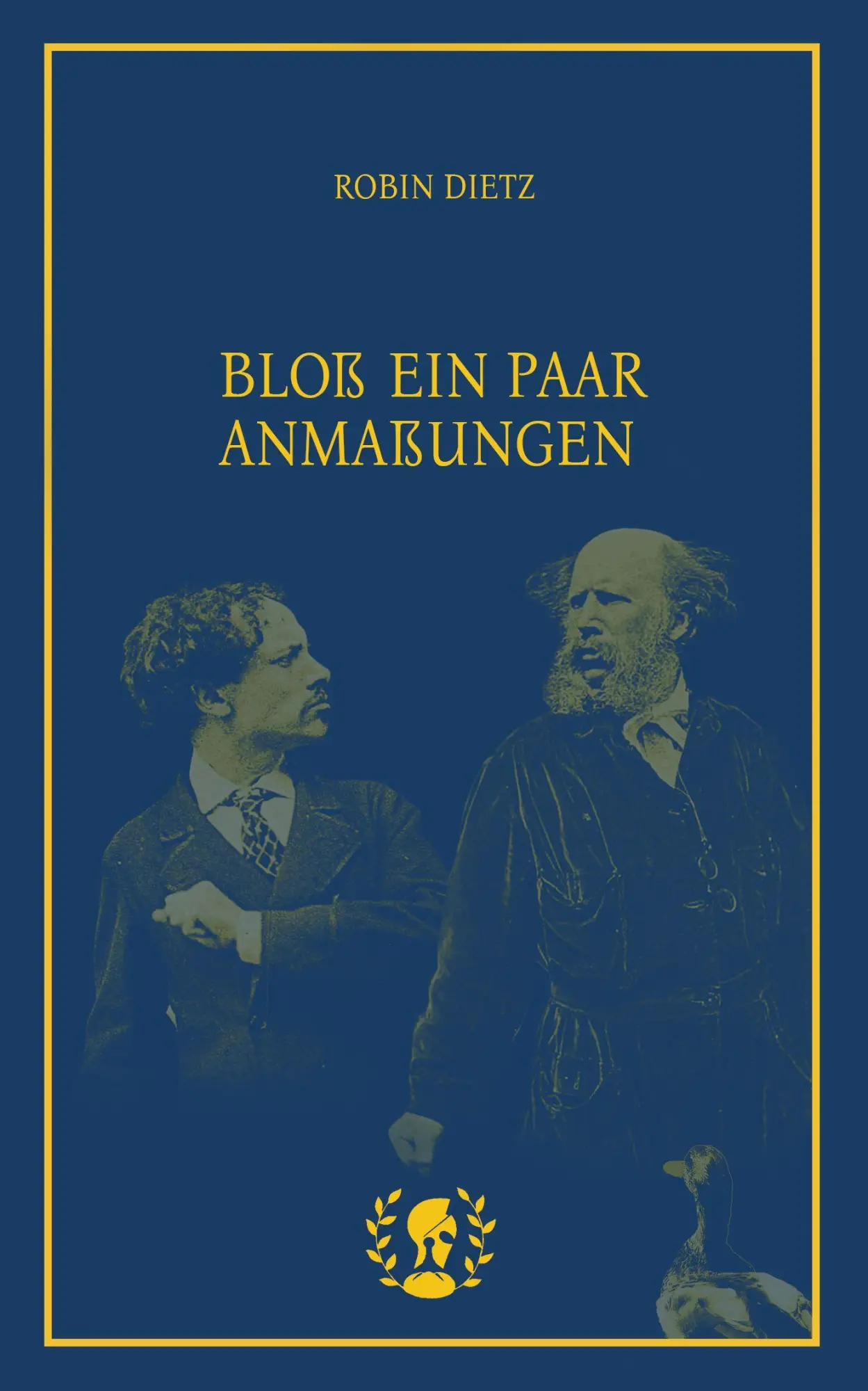 Cover: 9783903406490 | Bloß ein paar Anmaßungen | Robin Dietz | Taschenbuch | 112 S. | 2026