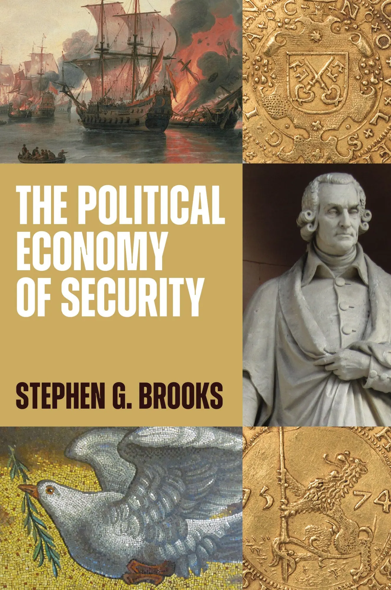 Cover: 9780691226590 | The Political Economy of Security | Stephen G Brooks | Taschenbuch