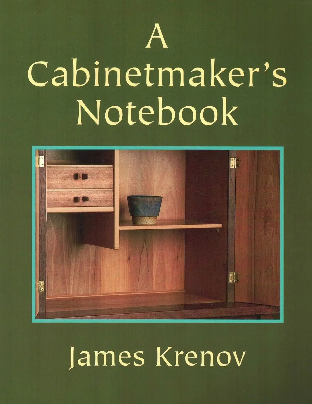Cover: 9780941936590 | Cabinetmaker's Notebook | James Krenov | Taschenbuch | Englisch | 2000