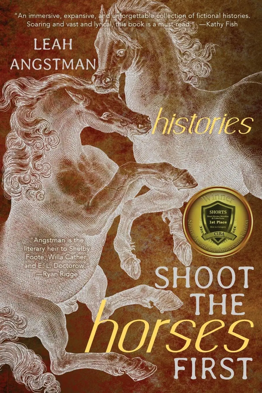 Cover: 9781734306590 | Shoot the Horses First | Leah Angstman | Taschenbuch | Englisch | 2023