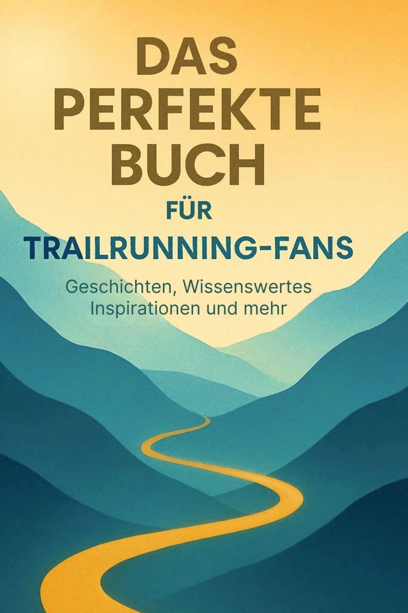 Cover: 9783695366590 | Das perfekte Buch für Trailrunning-Fans | Theo Krüger | Buch | 104 S.