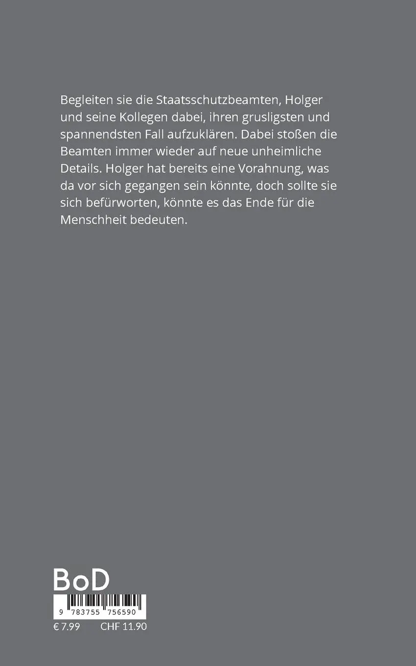 Rückseite: 9783755756590 | Die graue Wahrheit | Erstkontakt | Michél Hofstetter | Taschenbuch