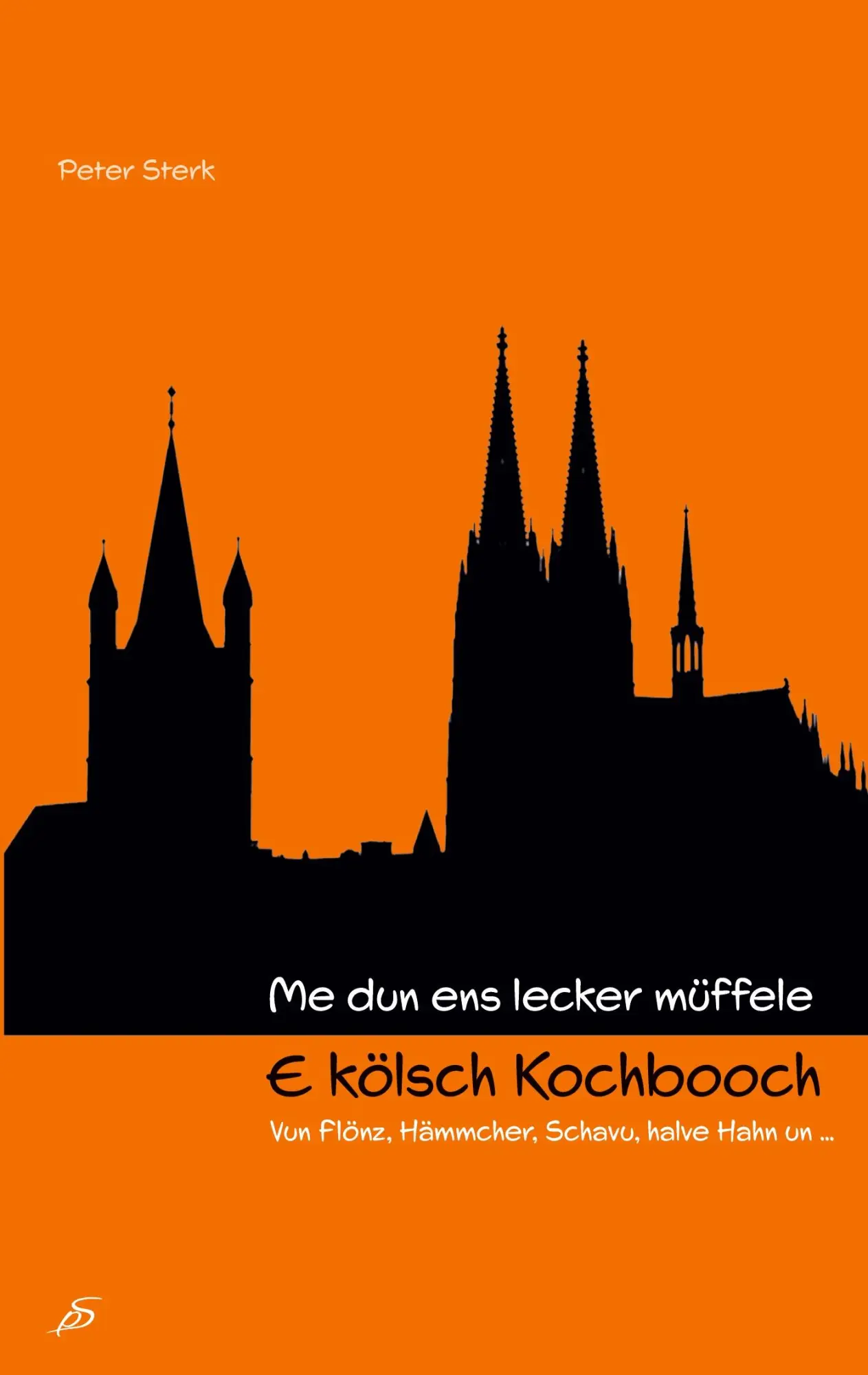 Cover: 9783819276590 | Kölsch Kochbooch | Peter Sterk | Taschenbuch | 72 S. | Deutsch | 2025