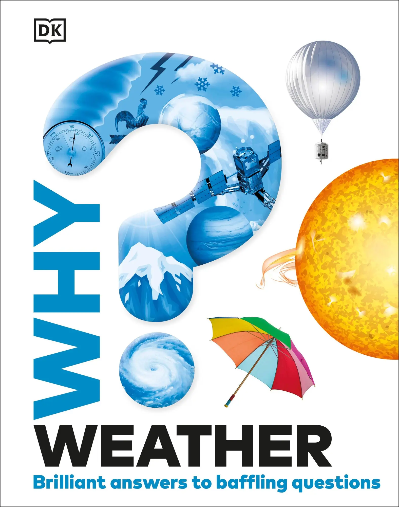 Cover: 9780241686690 | Why? Weather | Brilliant Answers to Baffling Questions | Dk | Buch