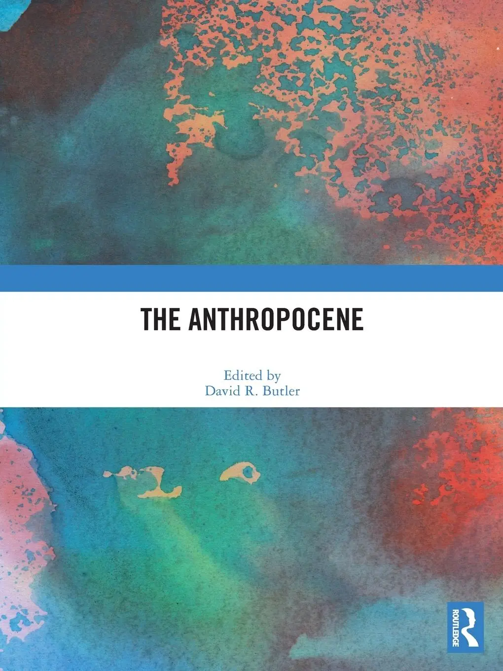 Cover: 9781032076690 | The Anthropocene | David R. Butler | Taschenbuch | Englisch | 2024