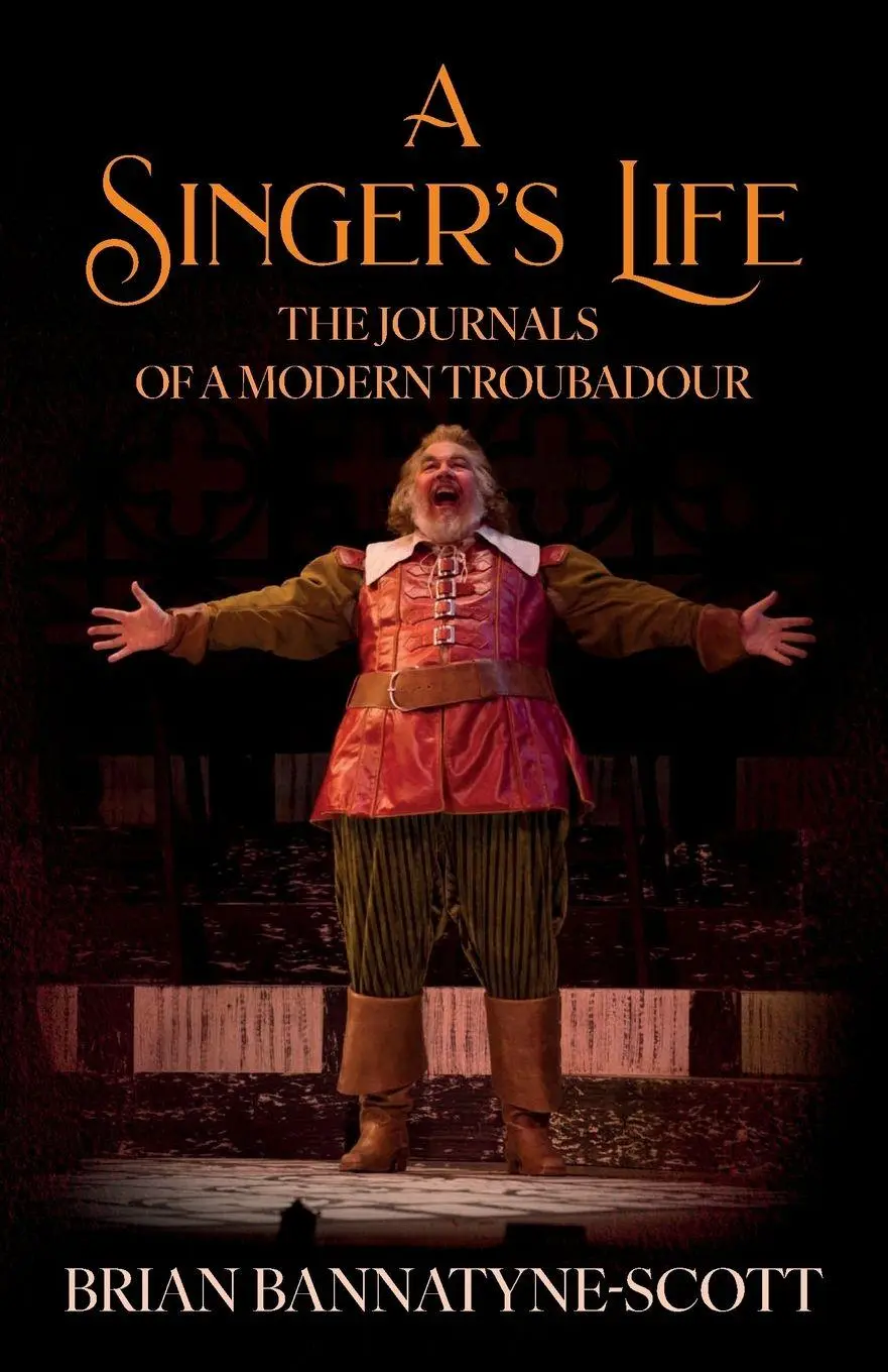 Cover: 9781036966690 | A Singer's Life | The Journals of a Modern Troubadour | Taschenbuch