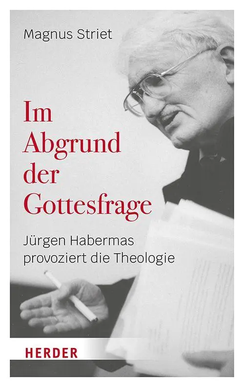 Cover: 9783451026690 | Im Abgrund der Gottesfrage | Jürgen Habermas provoziert die Theologie