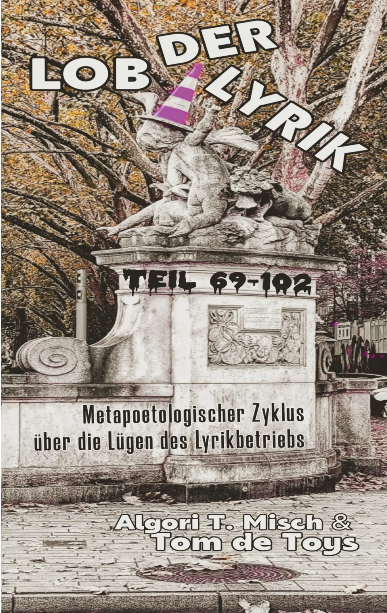Cover: 9783695736690 | LOB DER LYRIK (Doppelband 7+8) | Tom De Toys (u. a.) | Taschenbuch