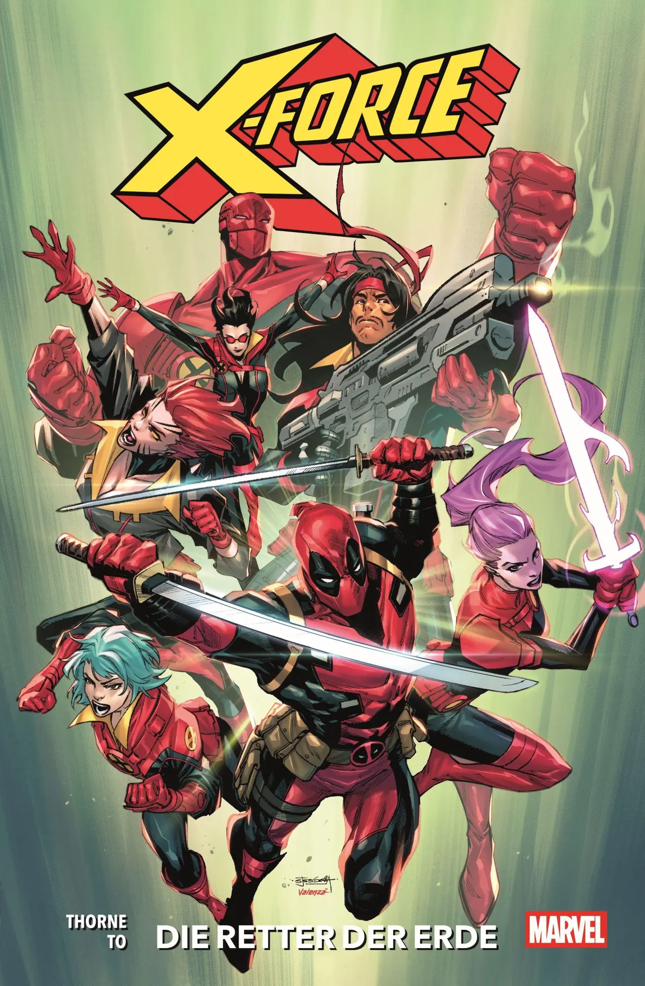 Cover: 9783741646690 | X-Force (2. Serie) | Bd. 1: Die Retter der Erde | Thorne (u. a.)