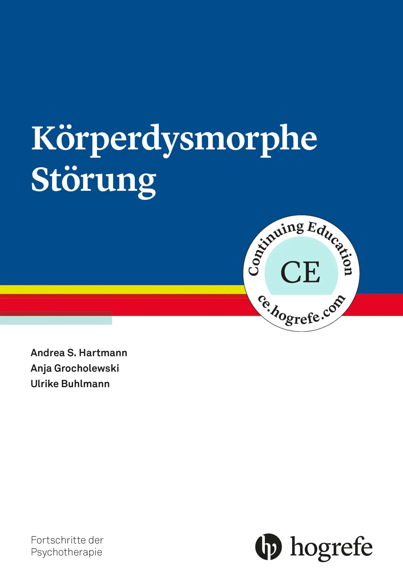 Cover: 9783801726690 | Körperdysmorphe Störung | Andrea S. Hartmann (u. a.) | Taschenbuch