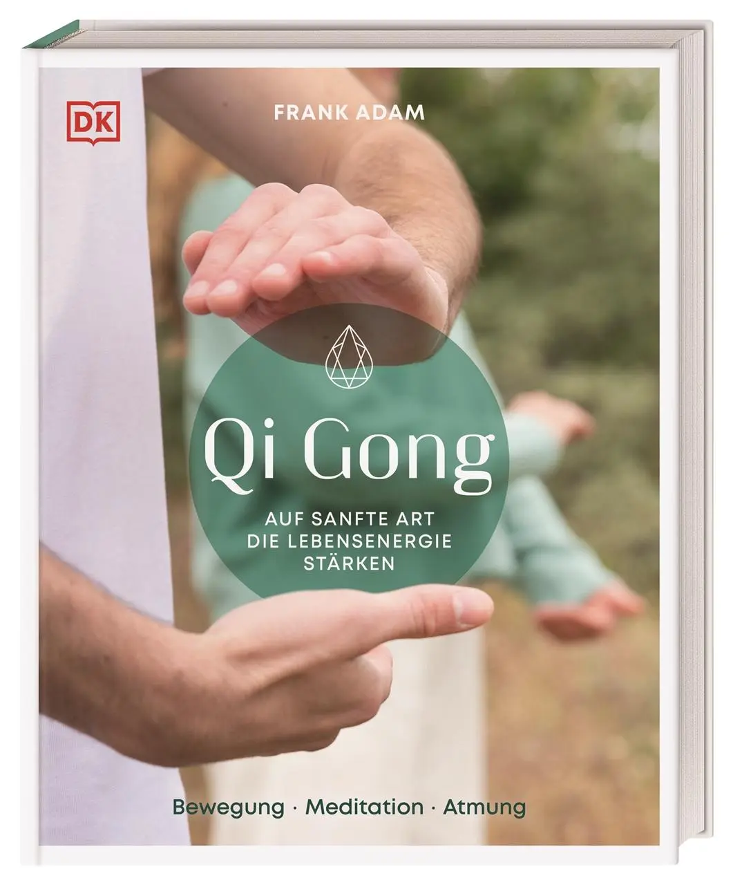 Cover: 9783831046690 | Qi Gong | Frank Adam | Buch | 192 S. | Deutsch | 2022