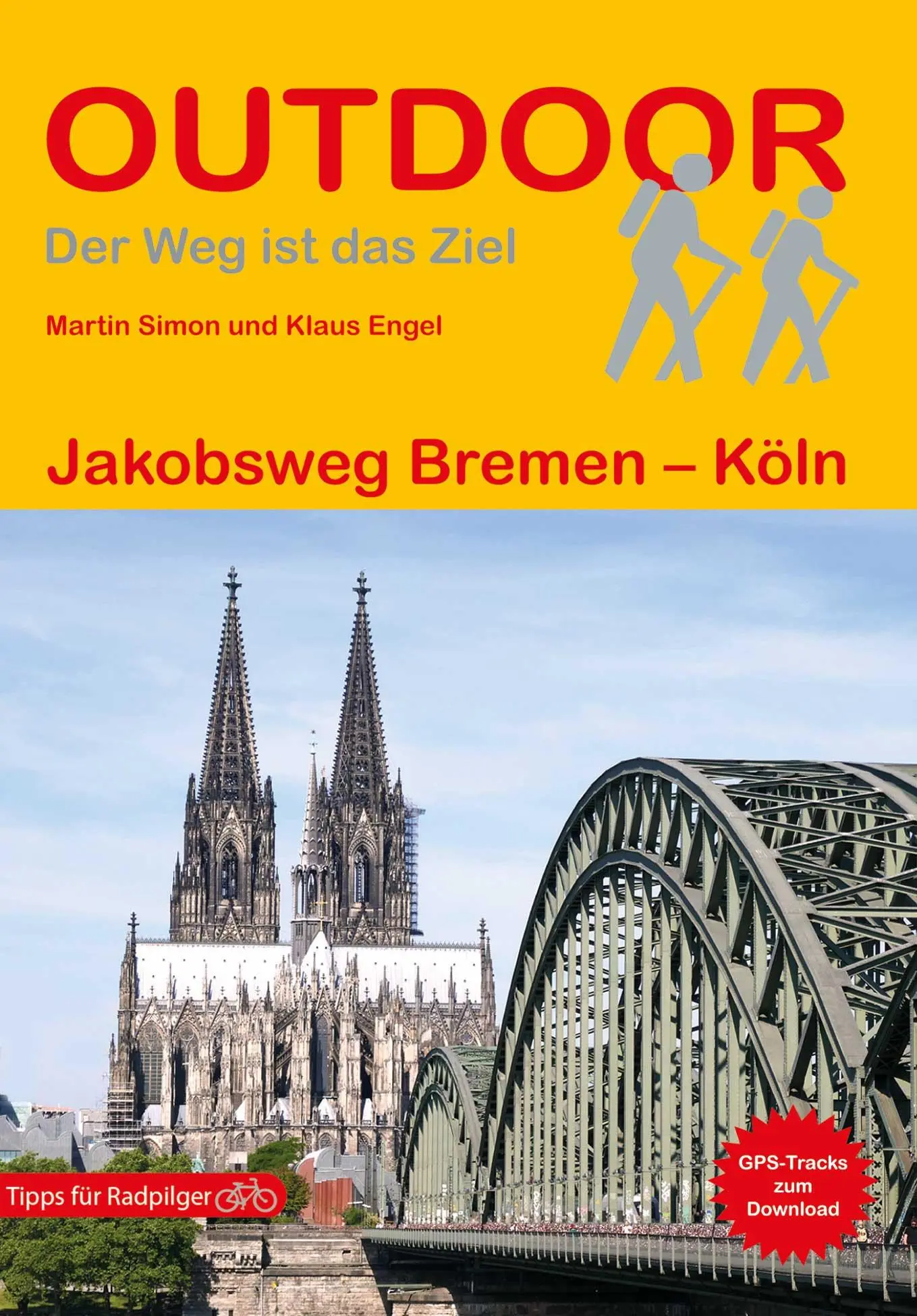 Cover: 9783866866690 | Jakobsweg Bremen - Köln | Klaus Engel (u. a.) | Taschenbuch | Deutsch