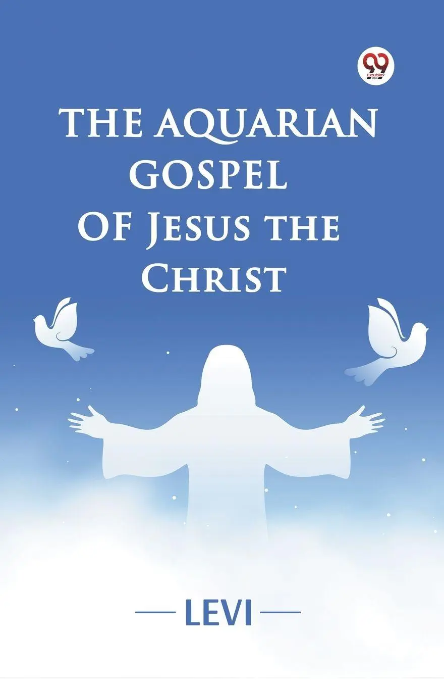Cover: 9789369426690 | The Aquarian Gospel of Jesus the Christ | Levi | Taschenbuch | 2025