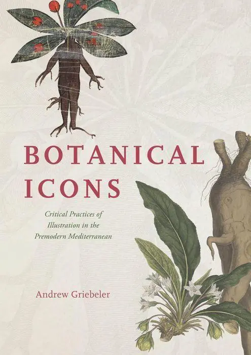Cover: 9780226826790 | Botanical Icons | Andrew Griebeler | Buch | Einband - fest (Hardcover)