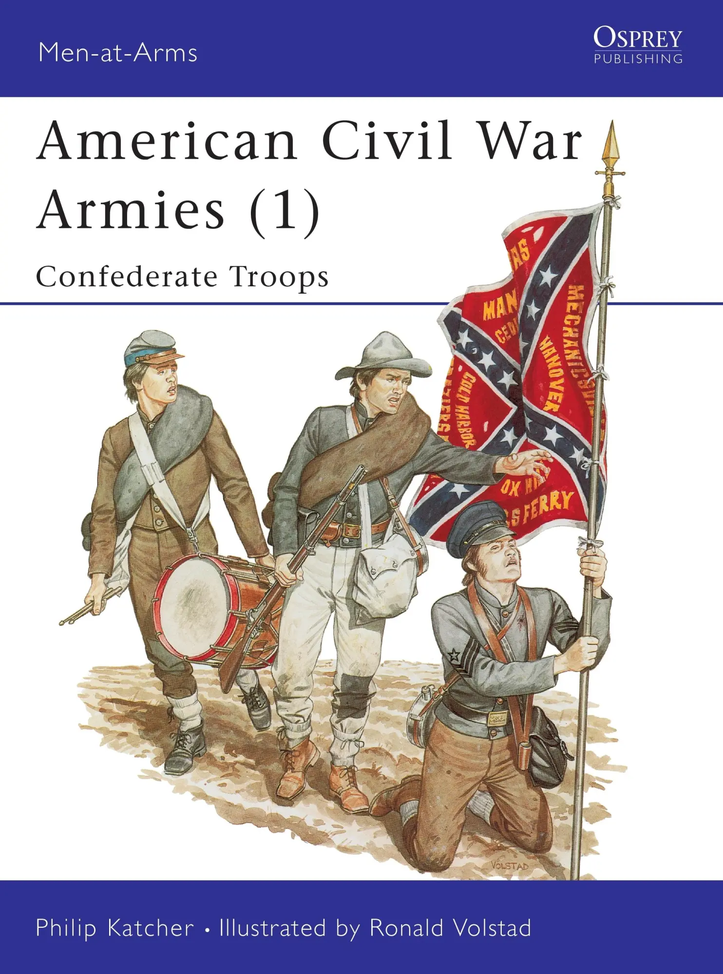 Cover: 9780850456790 | American Civil War Armies (1) | Confederate Troops | Philip Katcher