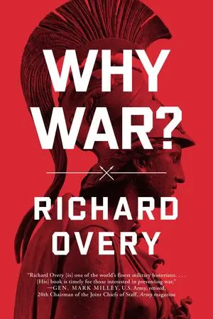 Cover: 9781324116790 | Why War? | Richard Overy | Taschenbuch | Einband - flex.(Paperback)