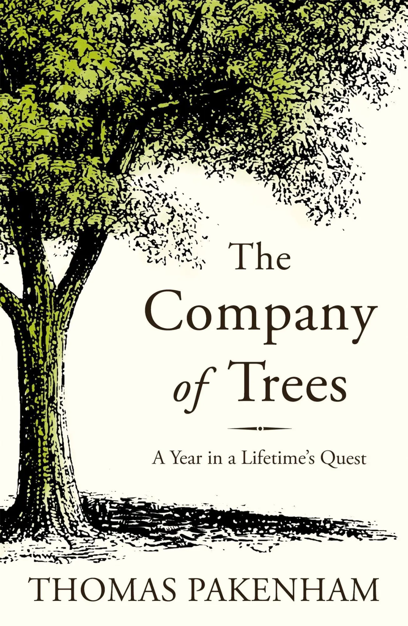 Cover: 9781474606790 | The Company of Trees | A Year in a Lifetime's Quest | Thomas Pakenham