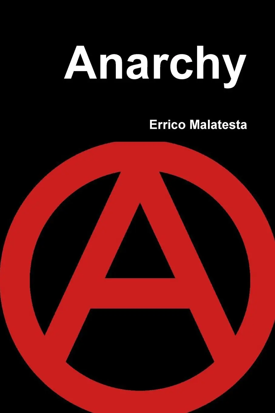 Cover: 9781794786790 | Anarchy | Errico Malatesta | Taschenbuch | Kartoniert / Broschiert