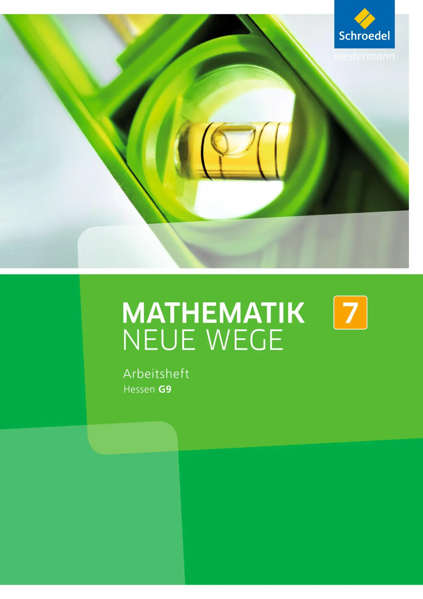 Cover: 9783507856790 | Mathematik Neue Wege SI 7. Arbeitsheft. G9. Hessen | Arno Lergenmüller