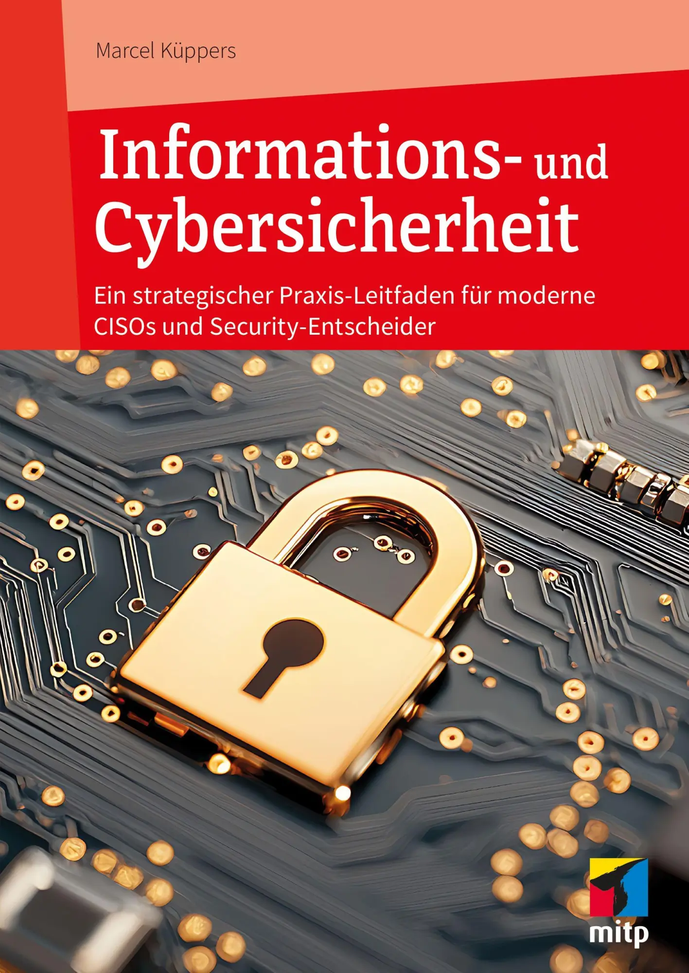 Cover: 9783747506790 | Informations- und Cybersicherheit | Marcel Küppers | Taschenbuch