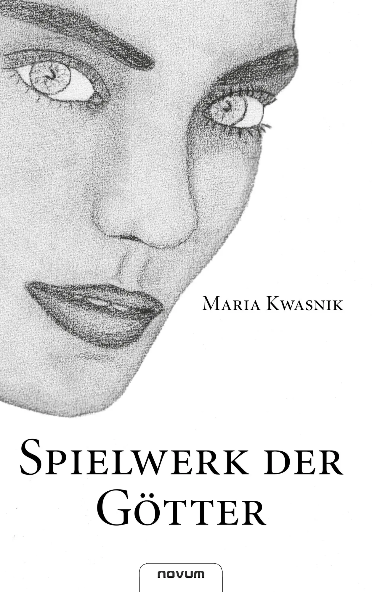 Spielwerk der Götter - Maria Kwasnik Kartoniert (TB)