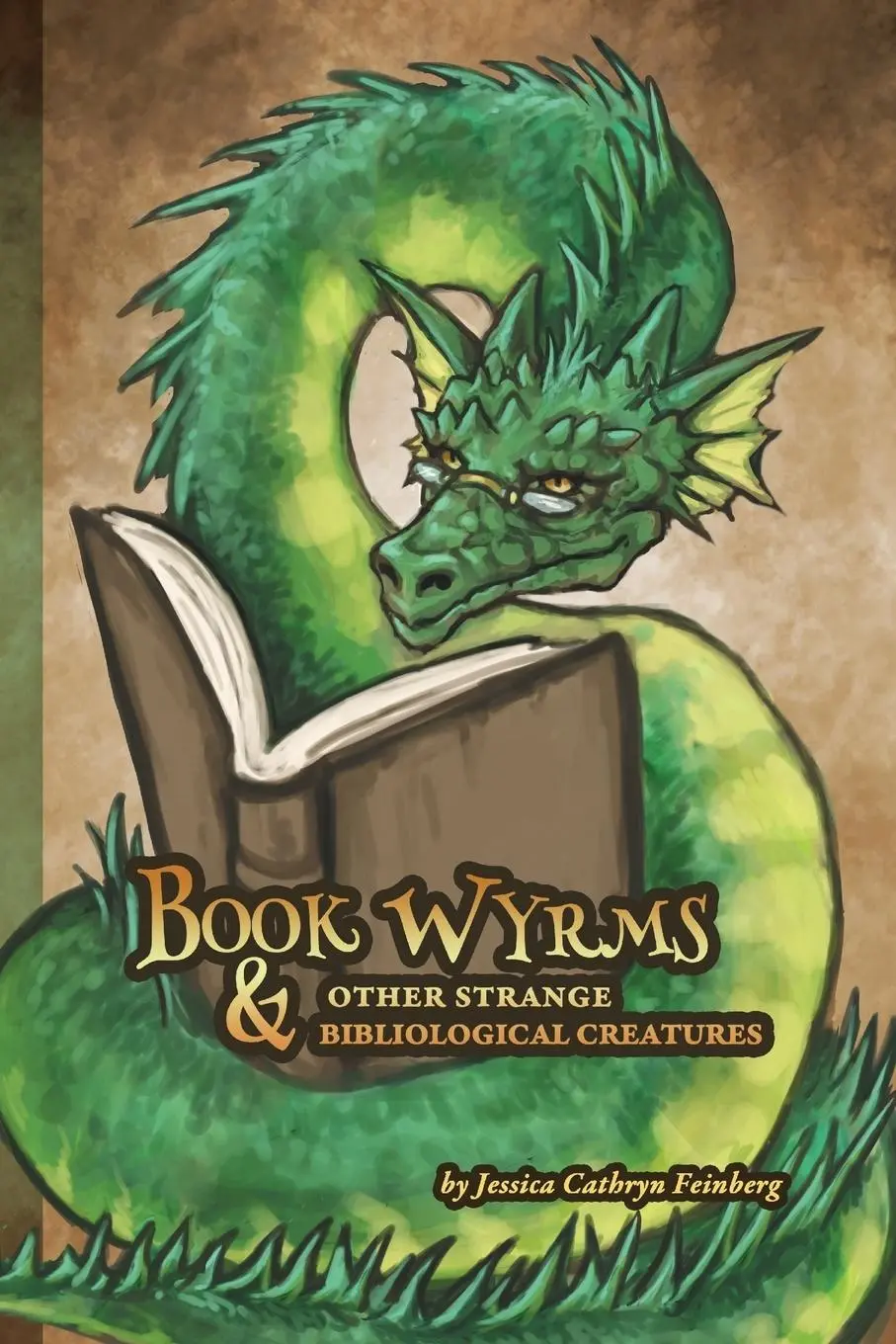 Cover: 9781684196890 | Book Wyrms &amp; Other Strange Bibliological Creatures | A Field Guide