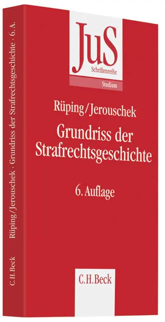 Cover: 9783406626890 | Grundriss der Strafrechtsgeschichte | Hinrich Rüping (u. a.) | Buch