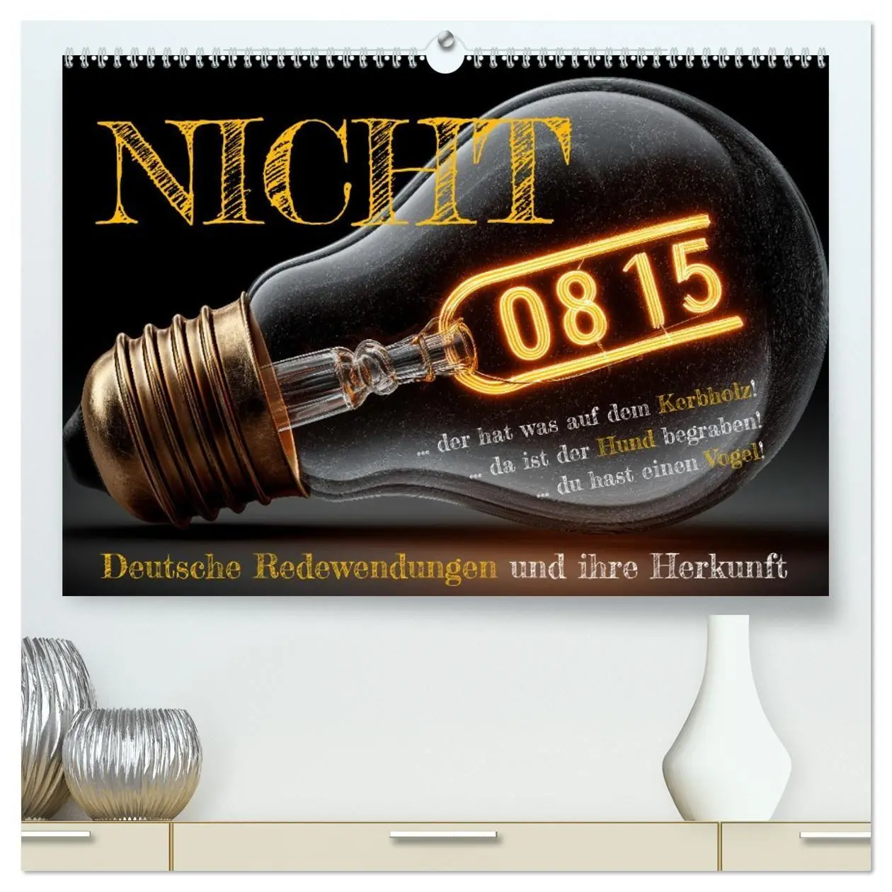 Cover: 9783516686890 | Nicht 08/15 - Deutsche Redewendungen und ihre Herkunft...