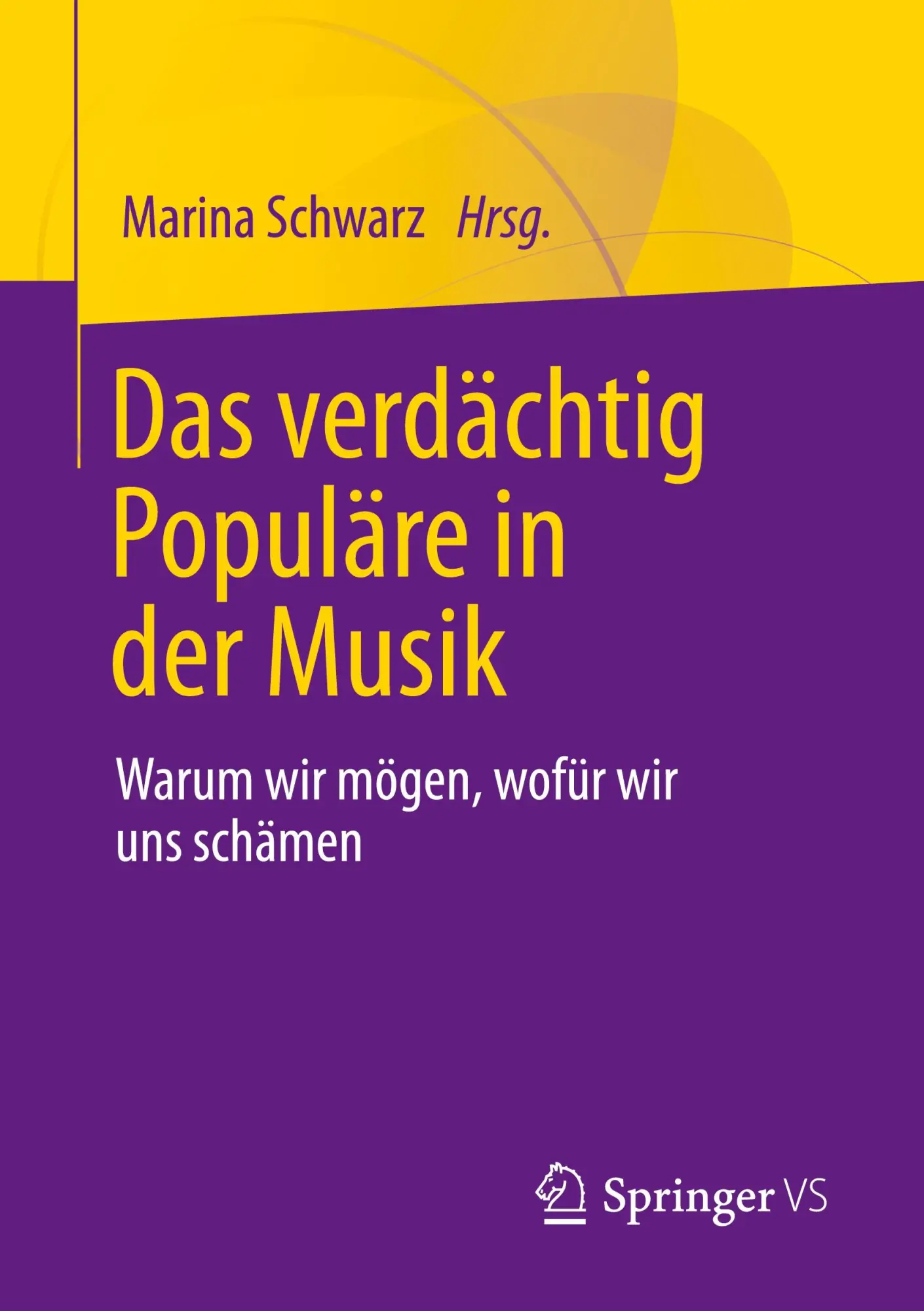Cover: 9783658326890 | Das verdächtig Populäre in der Musik | Marina Schwarz | Taschenbuch