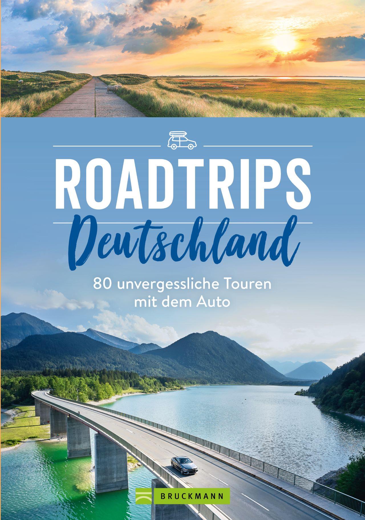 Cover: 9783734316890 | Roadtrips Deutschland | 80 unvergessliche Touren mit dem Auto | Buch