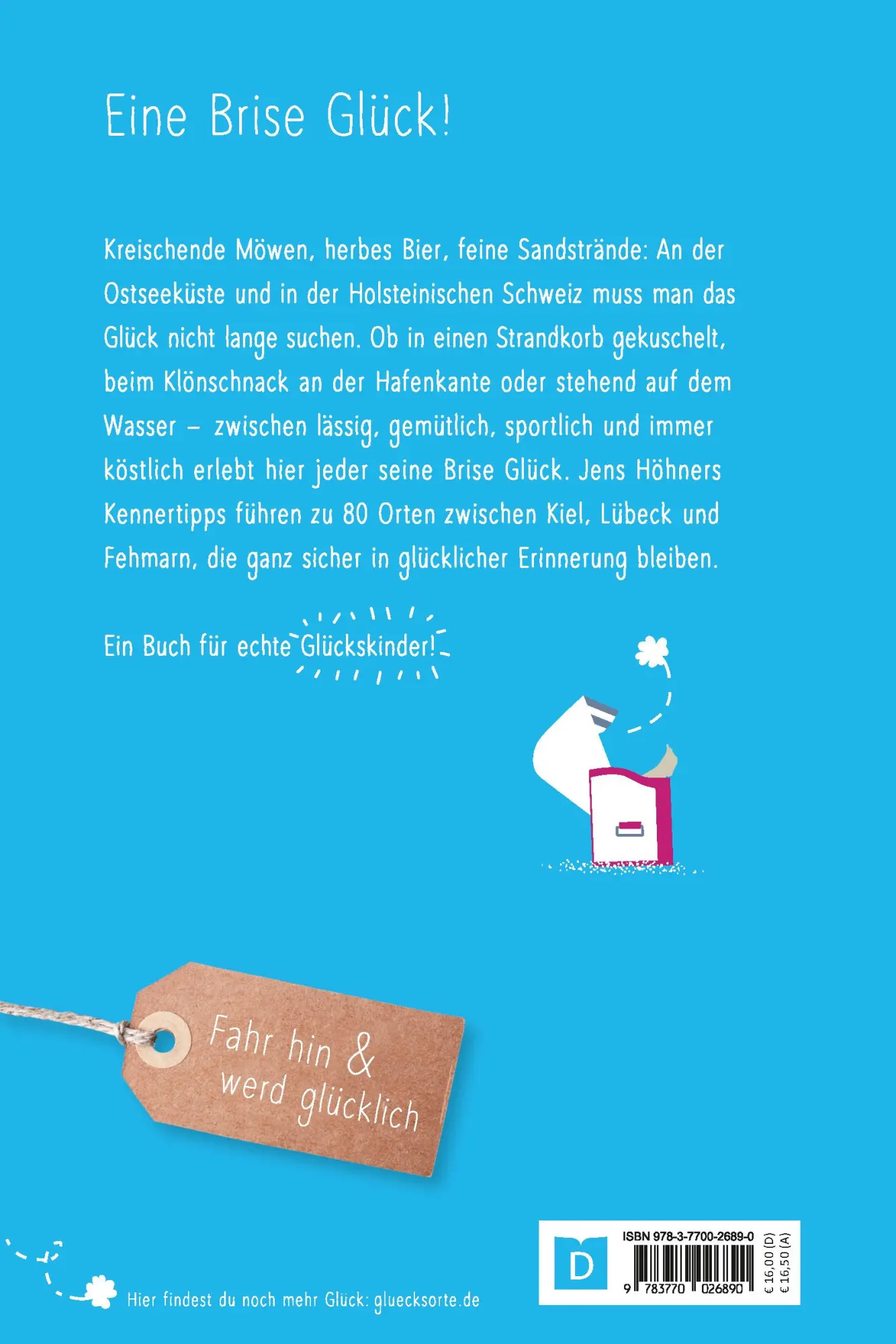 Rückseite: 9783770026890 | Glücksorte an der Ostsee | Zwischen Kiel, Fehmarn &amp; Lübeck | Höhner