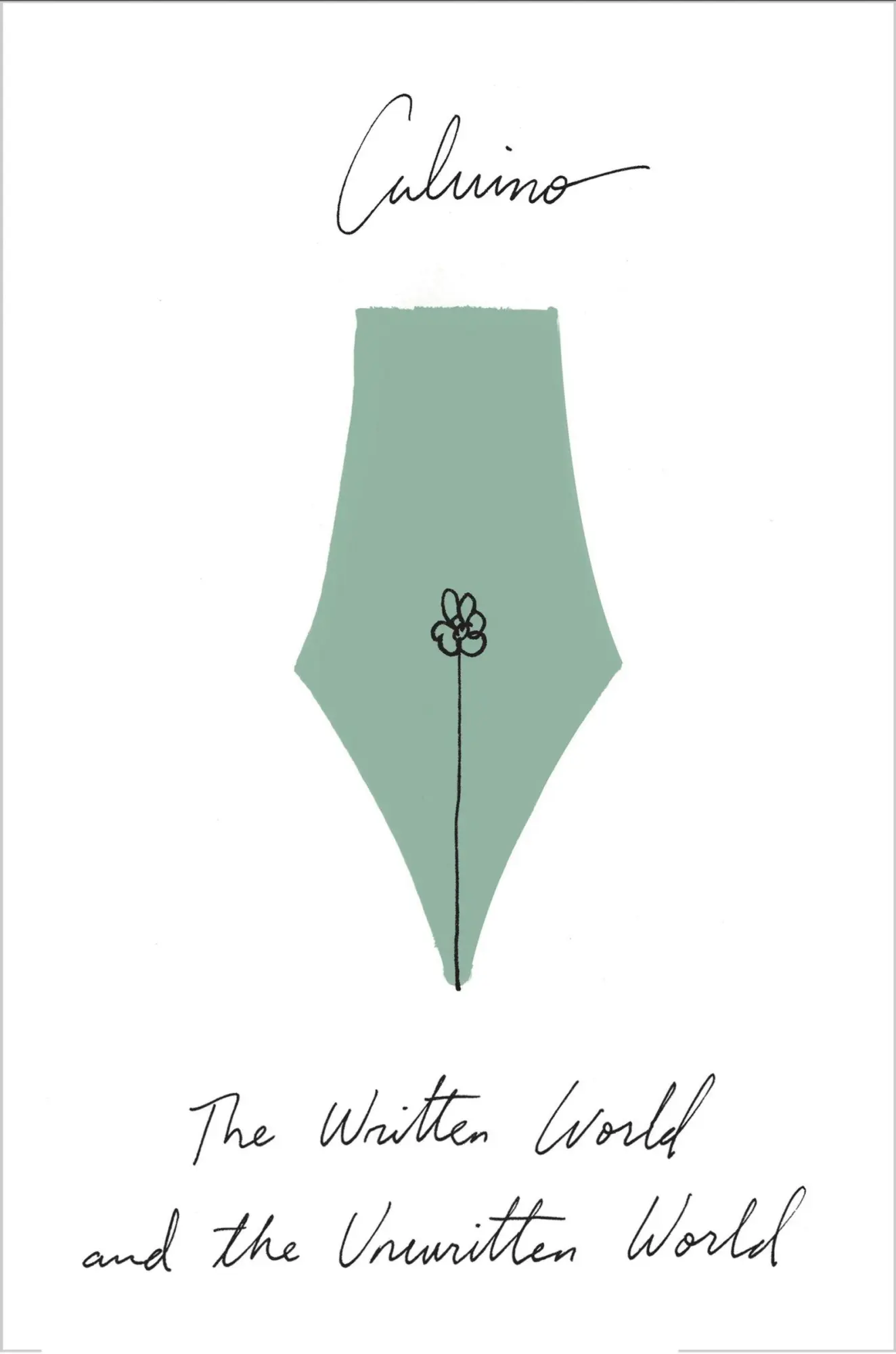Cover: 9780544146990 | The Written World and the Unwritten World | Essays | Italo Calvino