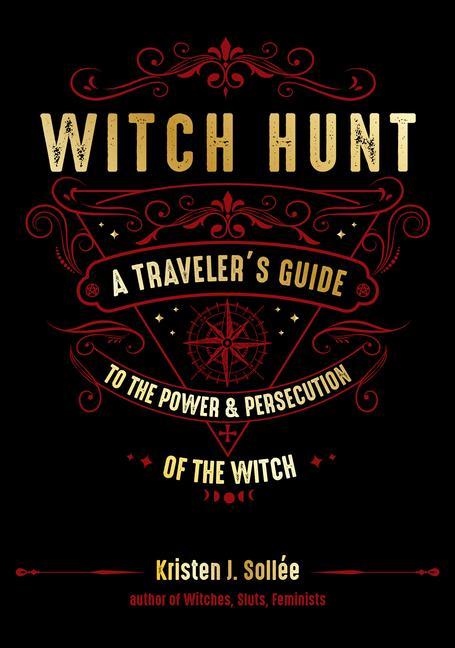 Cover: 9781578636990 | Witch Hunt | Kristen J Sollee | Buch | Gebunden | Englisch | 2020