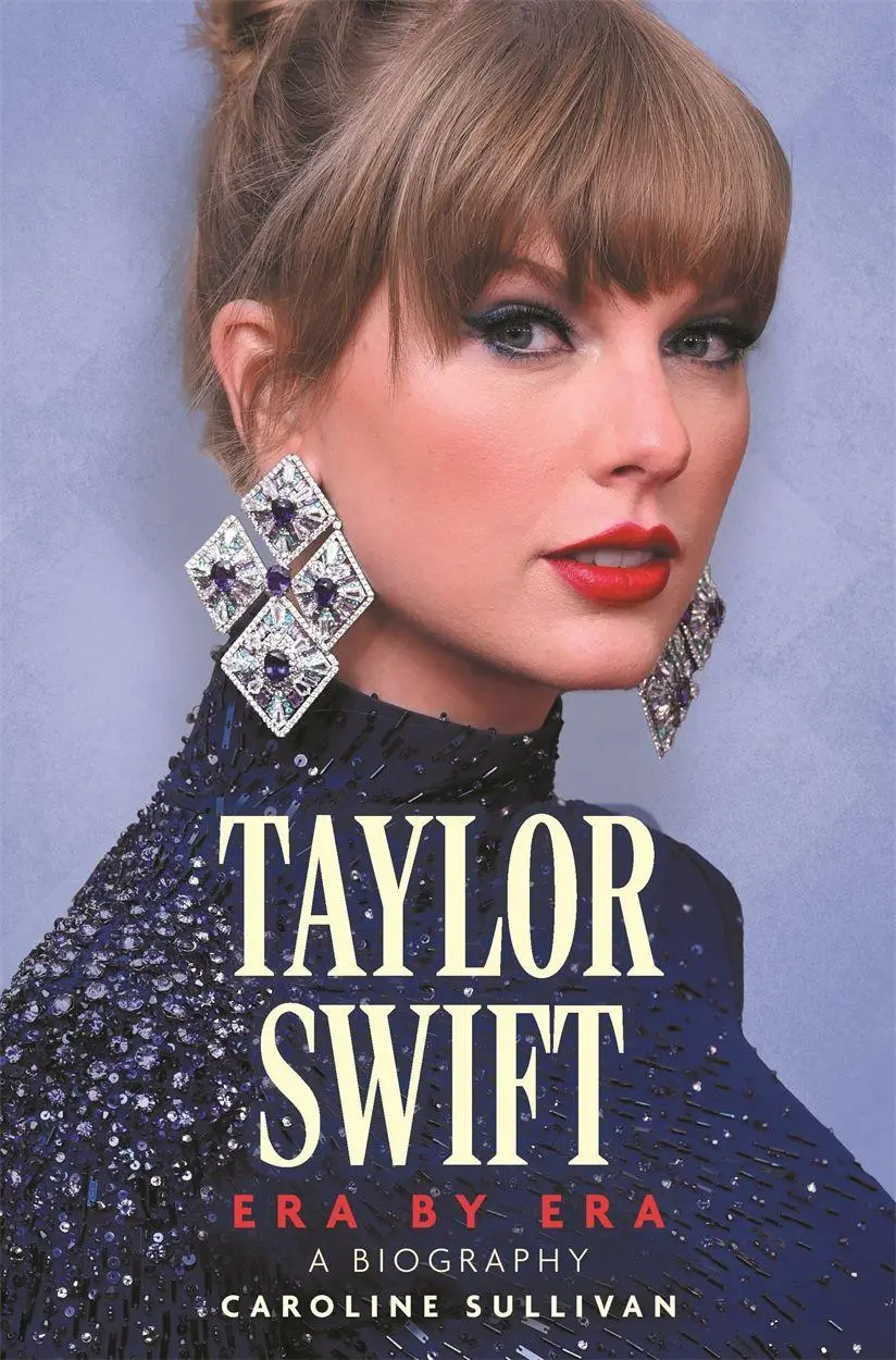 O Mara Books Ltd. Taylor Swift, Era By Era