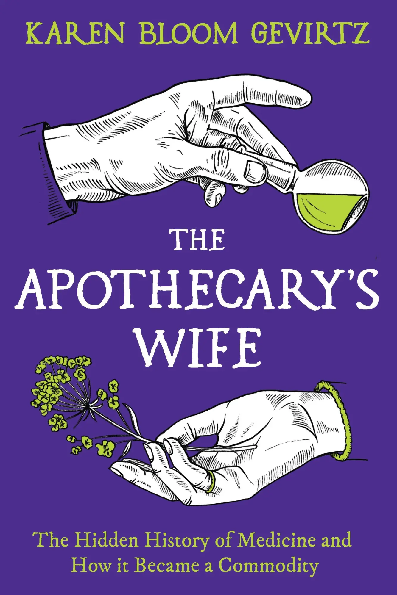 Cover: 9781803286990 | The Apothecary's Wife | Karen Bloom Gevirtz | Buch | Englisch | 2024
