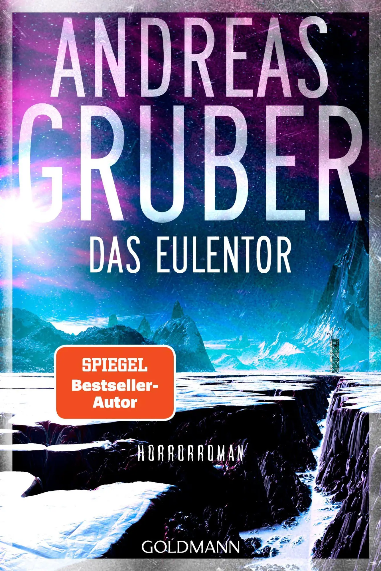 Cover: 9783442496990 | Das Eulentor | Horror-Roman | Andreas Gruber | Taschenbuch | 432 S.
