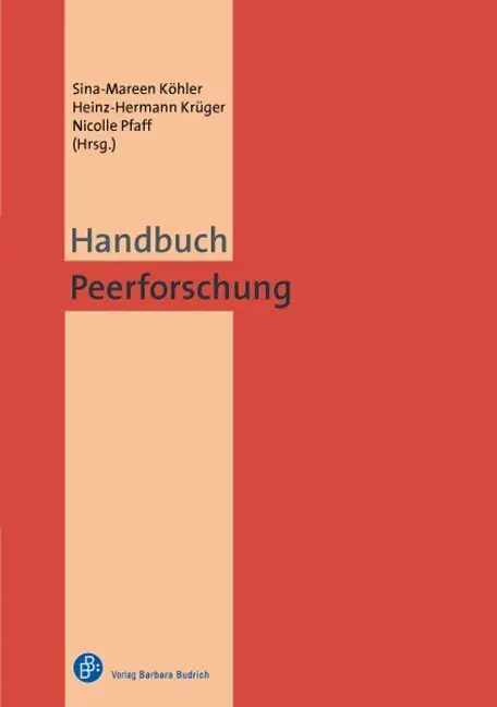 Cover: 9783847406990 | Handbuch Peerforschung | Sina-Mareen Köhler (u. a.) | Taschenbuch