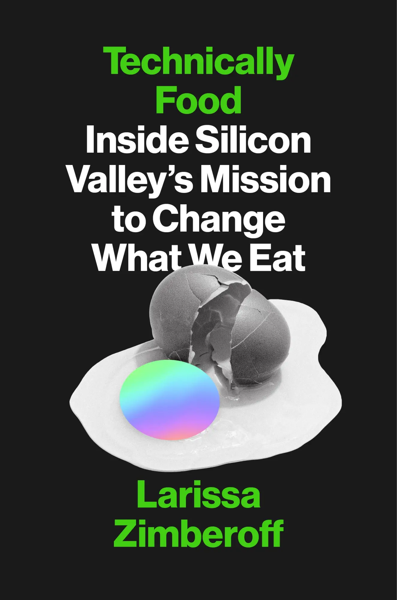 Cover: 9781419747090 | Technically Food | Larissa Zimberoff | Buch | Englisch | 2020 | Abrams