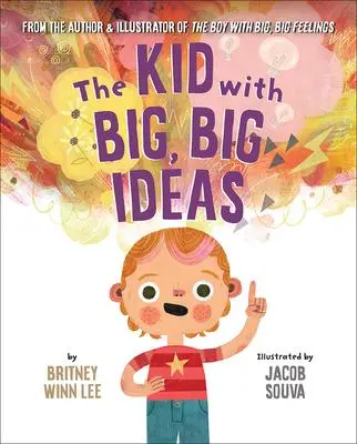 Cover: 9781506487090 | The Kid with Big, Big Ideas | Britney Winn Lee | Buch | Gebunden