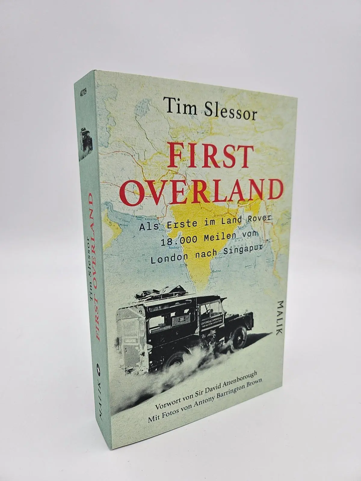 Bild: 9783492407090 | First Overland. Als Erste im Land Rover 18.000 Meilen von London...