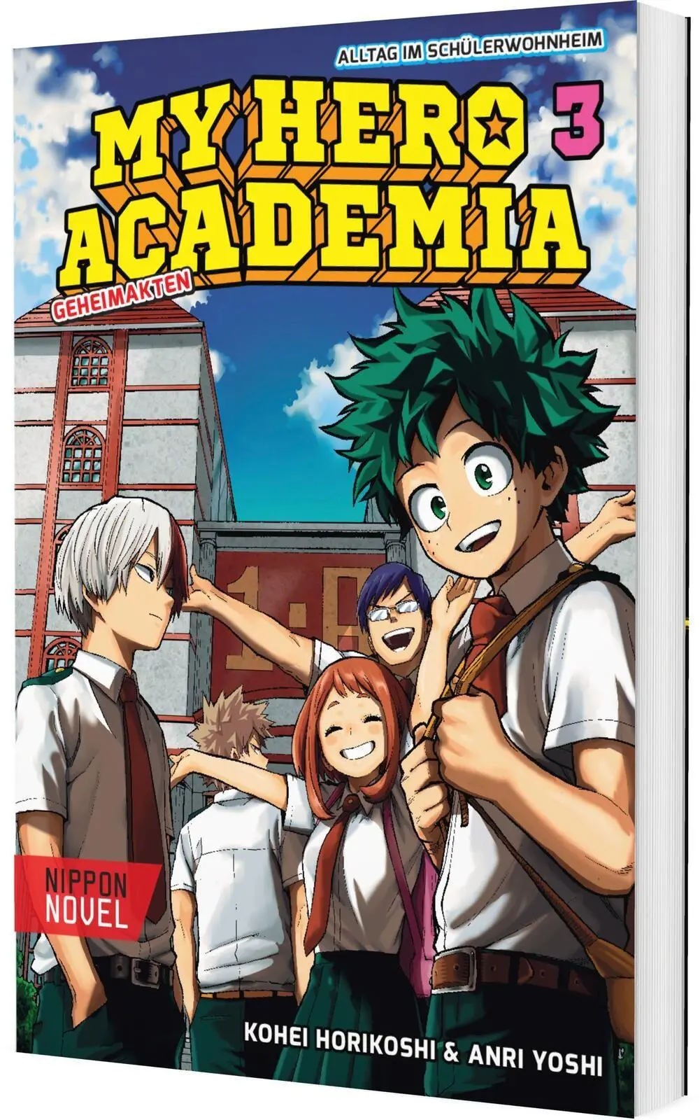 Cover: 9783551807090 | My Hero Academia Nippon Novel 3: My Hero Academia Novel 3 | Buch