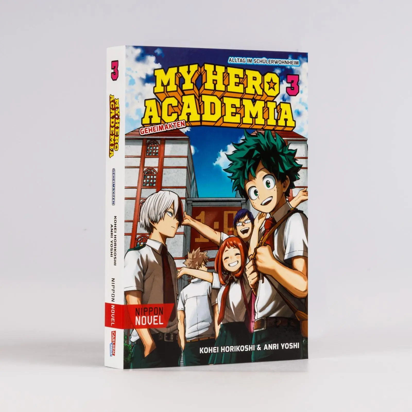 Bild: 9783551807090 | My Hero Academia Nippon Novel 3: My Hero Academia Novel 3 | Buch
