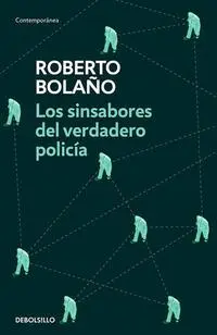 Cover: 9788466337090 | Los sinsabores del verdadero policía | Roberto Bolaño | Taschenbuch