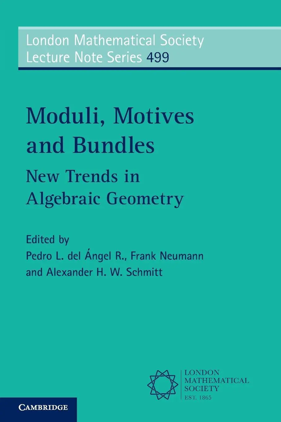 Cover: 9781009497190 | Moduli, Motives and Bundles | Pedro L. del Ángel R. (u. a.) | Buch