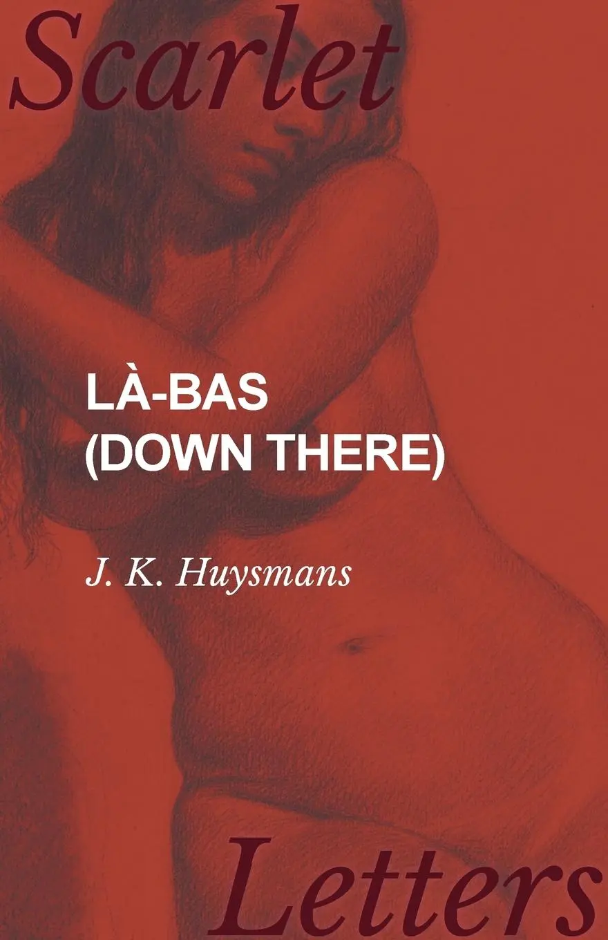 Cover: 9781473337190 | Là-bas (Down There) | J. K. Huysmans | Taschenbuch | Englisch | 2017